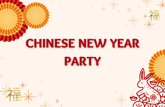 [Open for Application] Chinese New Year Party 2023 (Deadline: 5 January 2023)